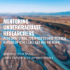 Mentoring Undergraduate Researchers 