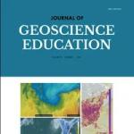 A journal cover primarily in teal and white. At the top, centered, the bold title “JOURNAL OF GEOSCIENCE EDUCATION” appears in white uppercase letters against a teal background. Below the title is a white rectangular frame containing a photographic or graphical image (varies by issue): examples include a sparse Arctic scene with researchers and equipment on snow under a cloudy sky, a colorful map-style scientific diagram of depth zones, students gathered around a table examining geological samples, or a com