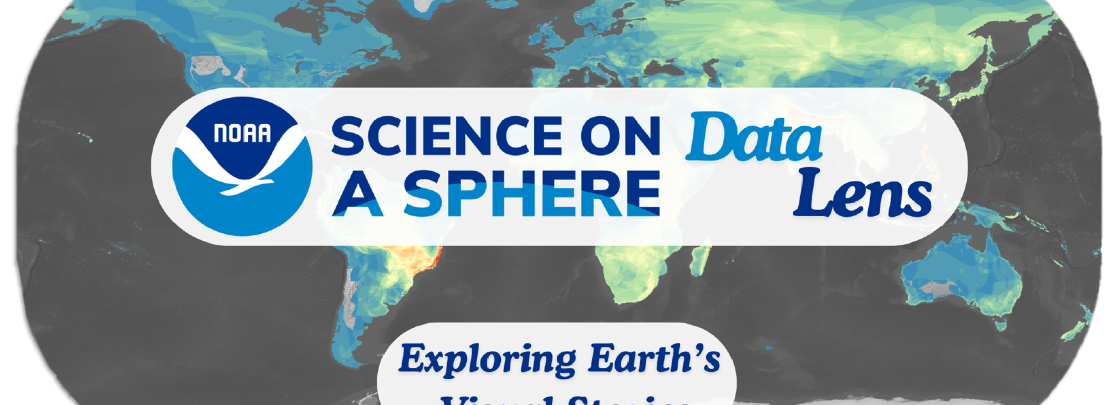 World map with science on the sphere and NOAA logo